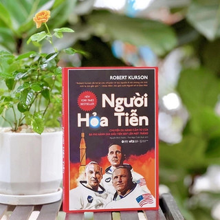 Sách - Người Hỏa Tiễn - Chuyến du hành cảm tử của ba phi hành gia đầu tiên bay lên mặt trăng (EX)