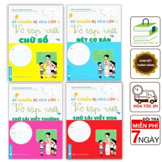 Sách - Vở Tập Viết: Nét Cơ Bản + Chữ Số + Chữ Cái Viết Thường + Chữ Cái viết Hoa - Bé Chuẩn Bị Vào Lớp 1