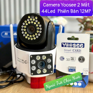 Camera YOOSEE 2 Mắt Nâng Cấp 12Mpx 44Led  Xoay 360 Độ - Xem 2 Vị Trí Khác Nhau Trên 1 Camera