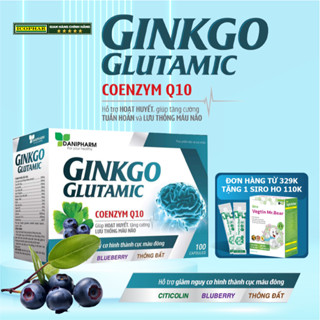 GINKGO GLUTAMIC COENZYM Q10 - HOẠT HUYẾT DƯỠNG NÃO - TUẦN HOÀN - LƯU THÔNG MÁU NÃO - NGĂN HÌNH THÀNH CỤC MÁU ĐÔNG