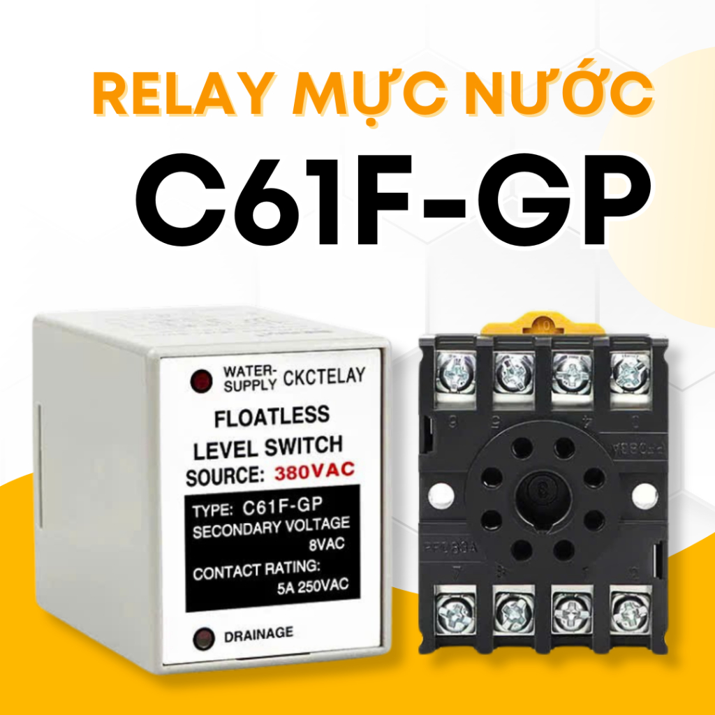 Bộ Điều Khiển Mức Nước C61FGP, Rơle Mực Nước CKC C61F-GP