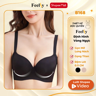Áo Ngực Feelsy  Bra Định Hình Nâng Ngực Áo Trơn Có Gọng Chống Xệ Gọn Mỡ Lưng Nách B168
