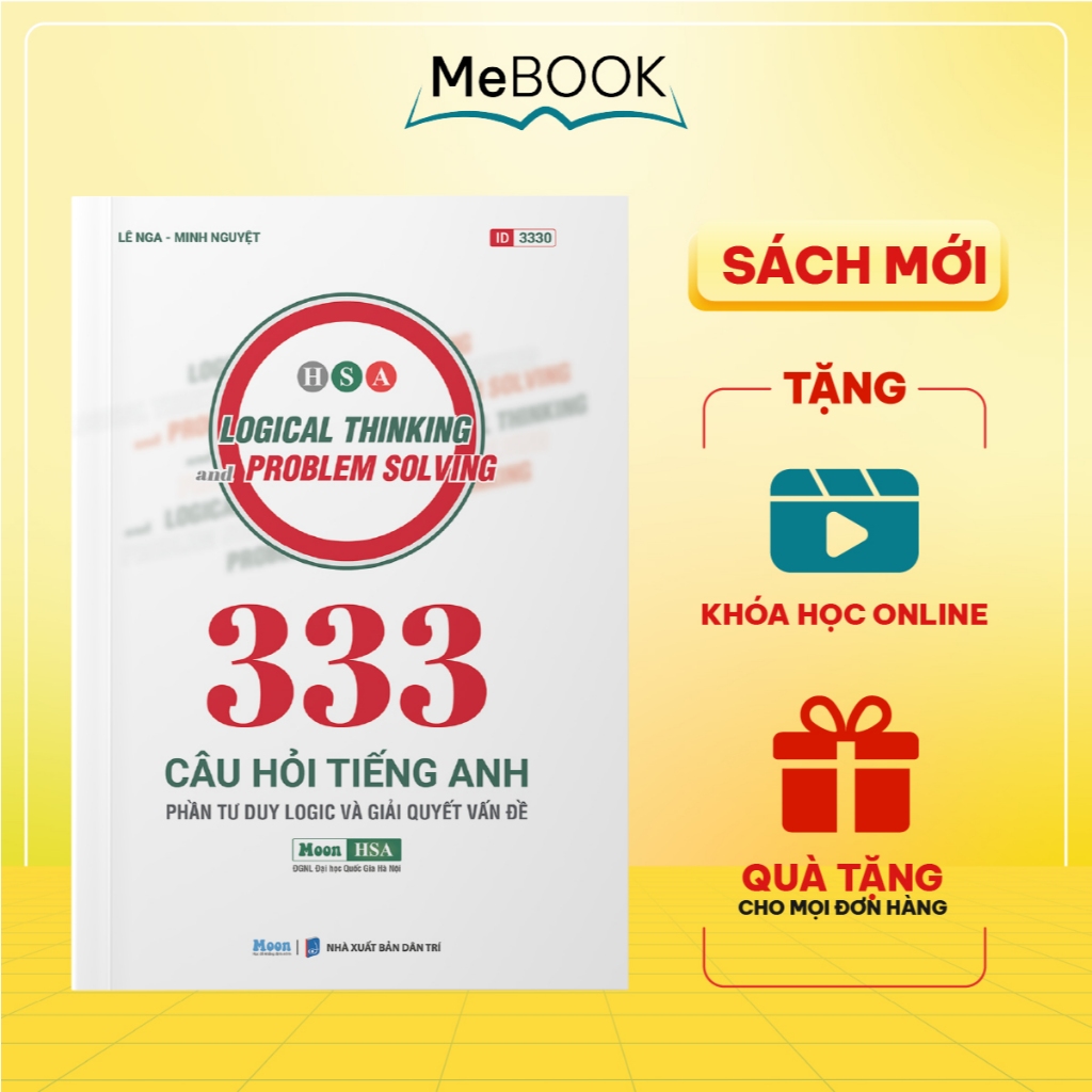 Sách 333 Câu hỏi tiếng anh phần tư duy logic và giải quyết vấn đề - Luyện thi ĐGNL Hà Nội (HSA) | Me