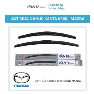 [MAZDA] - Bộ 2 gạt mưa 3 khúc K368 - Gạt mưa chính hãng Kanta - Mazda 2, Mazda 3, Mazda 6, CX-5, CX-3, Premarcy...