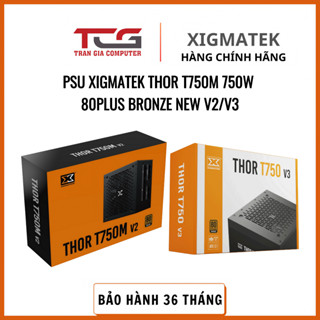 Nguồn Máy Tính Xigmatek THOR T750M 750W 80Plus Broze V2/V3 - Bảo Hành 36 Tháng
