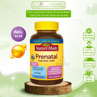 Viên Uống Bổ Bầu Nature Made Prenatal Folic Acid + DHA, Bổ Bầu Mỹ 150 Viên Của Mỹ ShopMarsVN