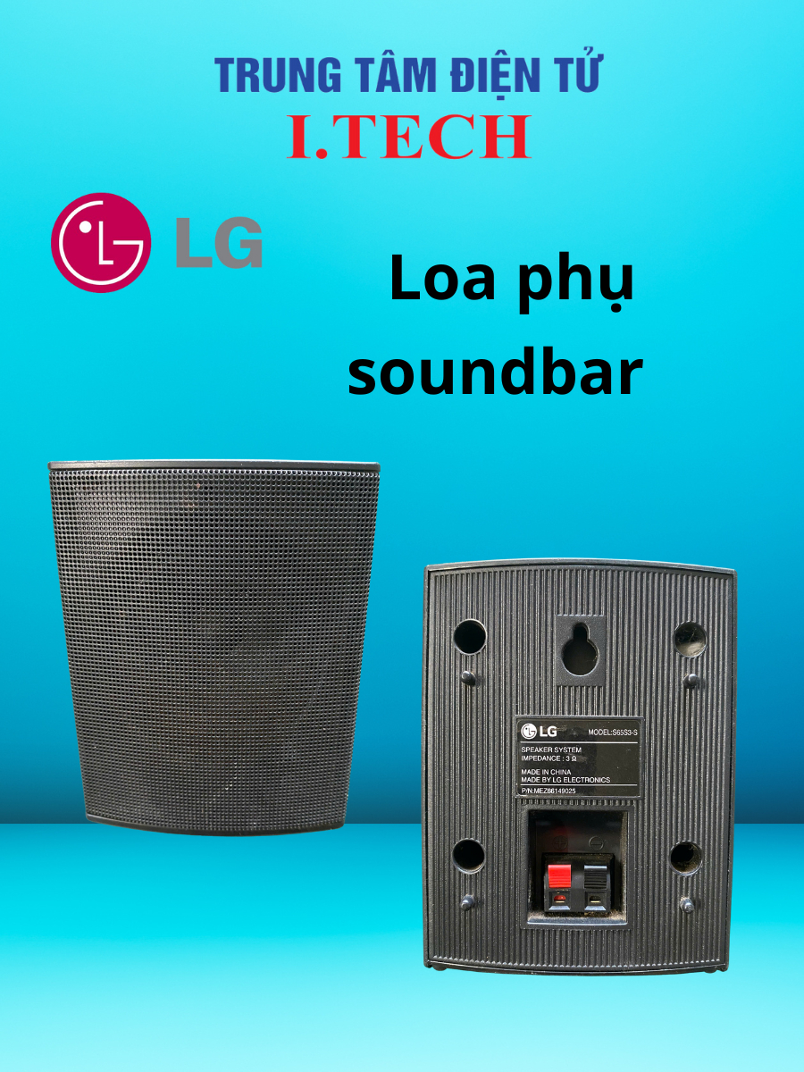 LOA PHỤ SOUNDBAR LG - Âm Thanh