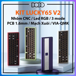 Kit bàn phím cơ Lucky 65 v2 PCB 1.6mm vỏ nhôm CNC led RGB  mạch xuôi hotswap 5 pin kit bàn phím cơ Lucky65v2 DoDo Gear