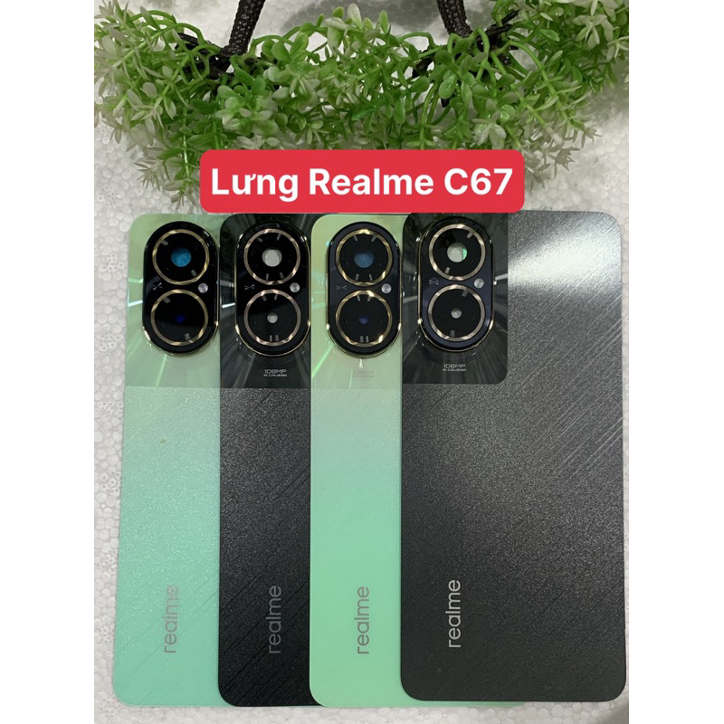 Mặt Lưng Realme C67/ Nắp Lưng Điện Thoại Realme C67/ Kính Lưng Thay Thế Điện Thoại Realme C67 Zin Mớ