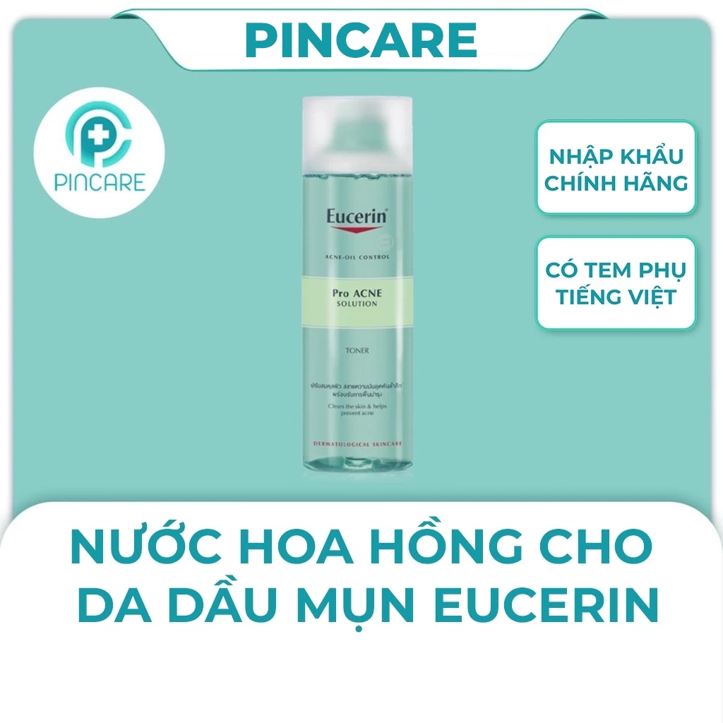 Nước hoa hồng Toner cho da dầu mụn Eucerin ProAcne Solution Toner 200ml - Hàng chính hãng - PINCARE Health & Beauty