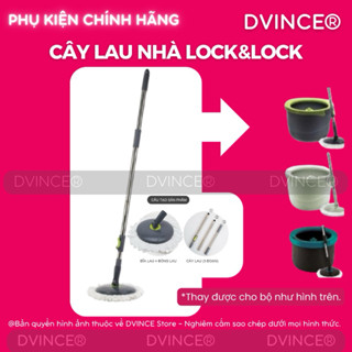 [⚡PHỤ KIỆN] CÂY LAU NHÀ LOCK ETM498 | ETM494 | HPP345 - DVINCE