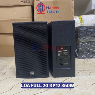 Loa Bass 20 KP12 360W Bãi Xịn (2 Chiếc, Tặng Dây), Loa Full 20 Nhỏ Gọn Trợ Lời Hay -H2Pro Tech