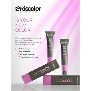 Thuốc Nhuộm Tóc Eroscolor Hệ Màu Châu Á 2025 Mới (Nội Địa Trung) | Made in China | 100ml