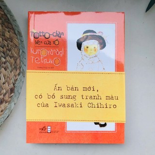 Sách - Totto-Chan Bên Cửa Sổ (Tái Bản 2018)