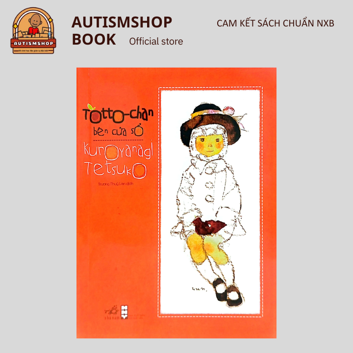 Sách - Totto-Chan Bên Cửa Sổ (Tái Bản 2018)