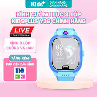 Kính cường lực 3 lớp chính hãng KidsPlus dành cho đồng hồ thông minh KidsPlus Y36, Y92, D36, C90, C95 chính hãng KCL Y36