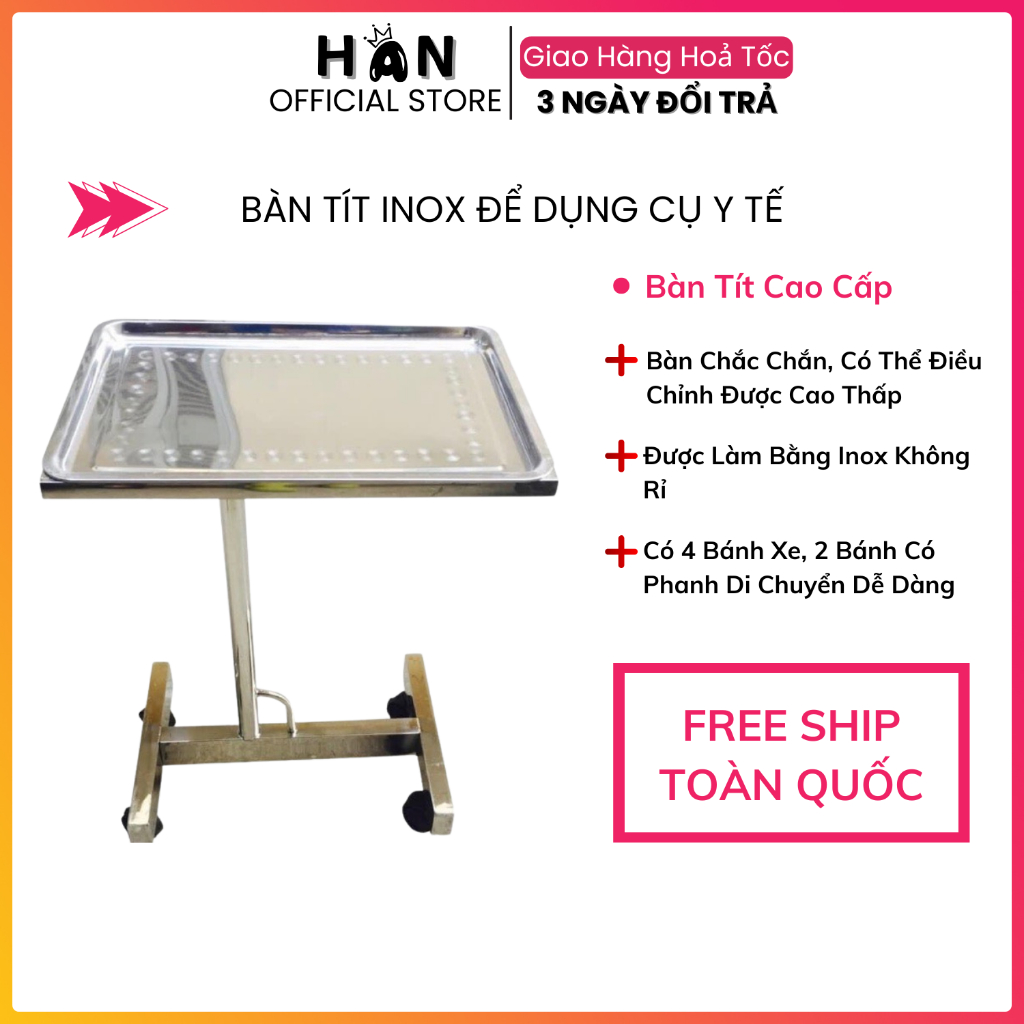 Bàn Tít Inox Để Dụng Cụ Y Tế | Bàn Để Dụng Cụ Phẫu Thuật Bằng Inox 304 Chắc Chắn Cao Cấp
