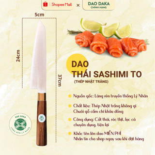 Dao sashimi DAKA lọc thịt cá siêu sắc thép Nhật không gỉ - Làng rèn truyền thống Lý Nhân