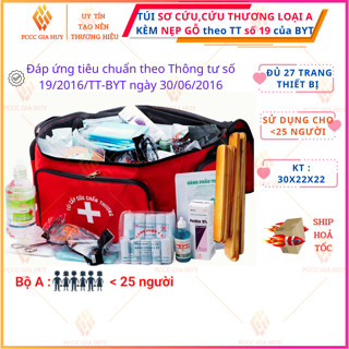 Túi Sơ Cứu, Túi Y Tế Loại A,B,C kèm nẹp gỗ-Đầy đủ 27 trang thiết bị theo TT số 19 của BYT