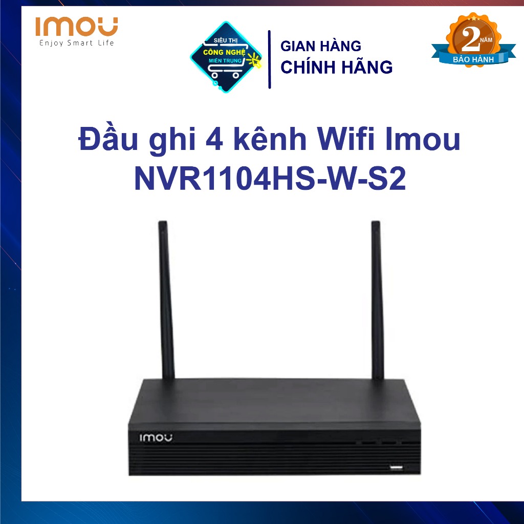 Đầu ghi 4 kênh Wifi Imou NVR1104HS-W-S2, CHÍNH HÃNG, BH 24 THÁNG