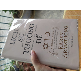 Sách Lịch Sử Thượng Đế A History Of God: Hành trình 4.000 năm Do Thái giáo, Ki-tô giáo và Hồi giáo