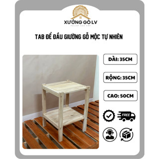 [ SẢN PHẨM MỚI] Kệ gỗ tab đầu giường LV 2 tầng tự lắp ráp Kệ đầu giường gỗ thông tự nhiên