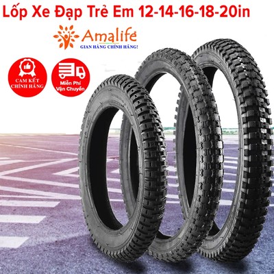 Lốp Xe Đạp Trẻ Em Đủ Size 12 - 14 - 16 - 18 - 20 inch Rộng 2.125inch 2.4inch Bằng Cao Su Tự Nhiên Butyl Hãng Amalife