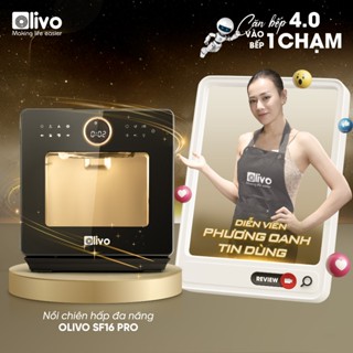 Nồi chiên hơi nước Olivo SF16 Pro, quay gà nguyên con - Nồi chiên không dầu kèm hấp với bộ 7 phụ kiện inox 304 an toàn