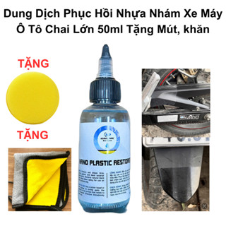 Dung Dịch Phục Hồi Nhựa Nhám Nano Plastic Restorer Chai Lớn 50ml Tặng Kèm Mút Cho Ô Tô, Xe Máy