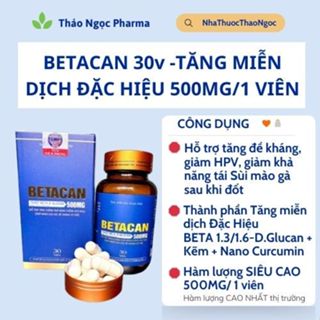 Viên uống hỗ trợ đào thải HPV BETACAN 500MG giảm sùi mào gà, tăng cường đề kháng cơ thể- Hộp 30V