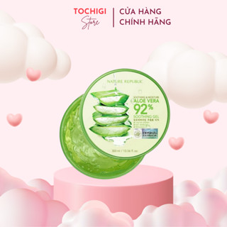 Gel Lô Hội Dưỡng Đa Năng Nature Republic Soothing & Moisture Aloe Vera 92% Soothing Gel 300ml
