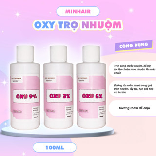 Oxy hỗ trợ nhuộm tóc, tẩy tóc MIN.HAIR, dung tích 100ml, oxy3, oxy6, oxy9