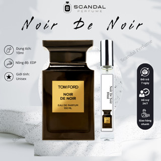  Nước hoa nam nước hoa nam Noir De Noir edp chiết 10ml - sang trọng thu hút và nổi bật - ESTARA 