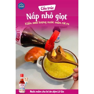 Nước Mắm Cá Cơm Lê Gia Cho Bé Ăn Dặm Từ 1y