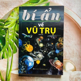 SÁCH Bí ẩn về vũ trụ