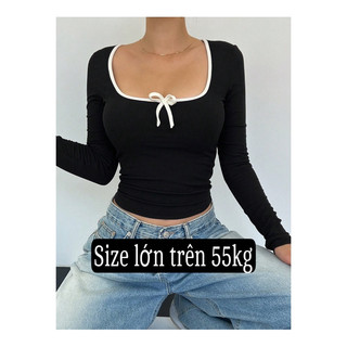    BIGSIZE TRÊN 55KG   AMS30 ÁO CỔ VUÔNG THUN TĂM TAY DÀI PHỐI NƠ bigsize nữ 