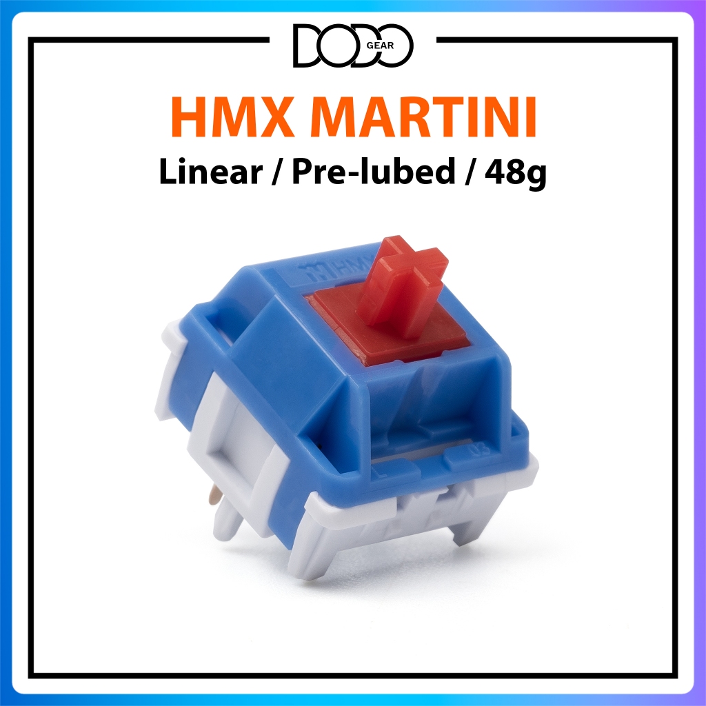 Switch HMX Martini 5 PIN Linear 48g công tắc bàn phím Switch HMX Martini DoDo Gear