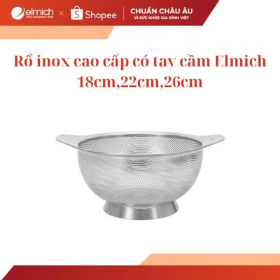 Rổ inox cao cấp có tay cầm Elmich 18cm, 22cm, 26cm