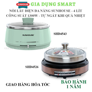 Nồi lẩu điện Sunhouse SHD4526 4L/ SHD4525 5L - Mới 100%, Bảo hành chính hãng 12 tháng