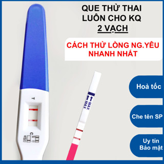 Que thử thai 2 vạch - Cam kết uy tín và bảo mật.- Luôn cho Kết quả dương tính