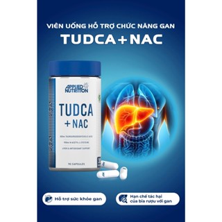 Applied Nutrition Tudca NAC 90 viên – Hỗ trợ giải độc gan tự nhiên, tăng cường sức khỏe toàn diện