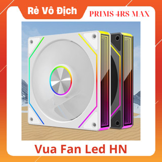 Fan vô cực PRIMS 4RSMAX- Quạt tản nhiệt cực đẹp giá rẻ, trắng/đen có cả xuôi/ngược - ARGB Sync Main