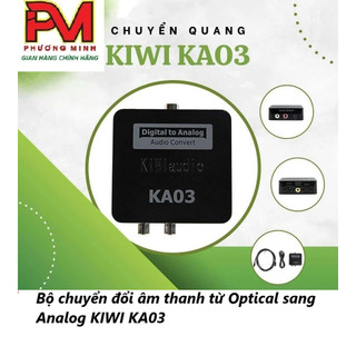 Bộ chuyển đổi âm thanh từ Optical sang Analog KIWI KA03 - Hàng chuẩn chính Hãng
