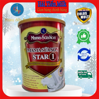 Sữa Mama Sữa Non Star 1 ( lon 800g và 400g) - date: 01/2027