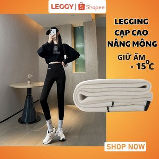  Quần Legging Nữ Lót Lông Cừu Giữ Nhiệt Mùa Đông LEGGY Hách Dáng Cạp Cao Nỉ Nhung Dày Nâng Mông LG7 