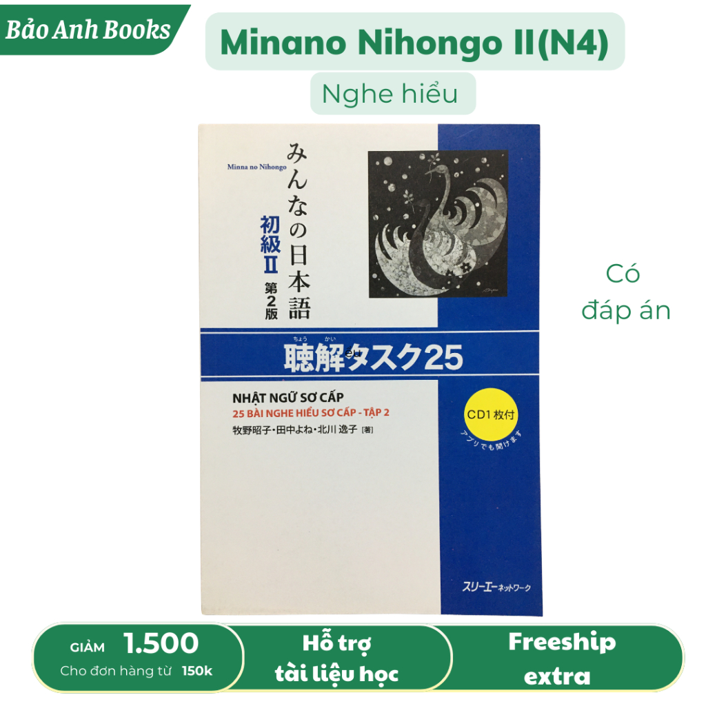 Sách - Minna No Nihongo Sơ Cấp 2 - 25 Bài Nghe Hiểu N4 ( Bản Mới in màu)