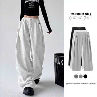 V74 [LOẠI 1] Quần Nỉ Ống Rộng Lưng Chun Khoá Kéo 21ROOM, Quần Dài Nỉ Che Khuyết Điểm Dễ Phối Đồ