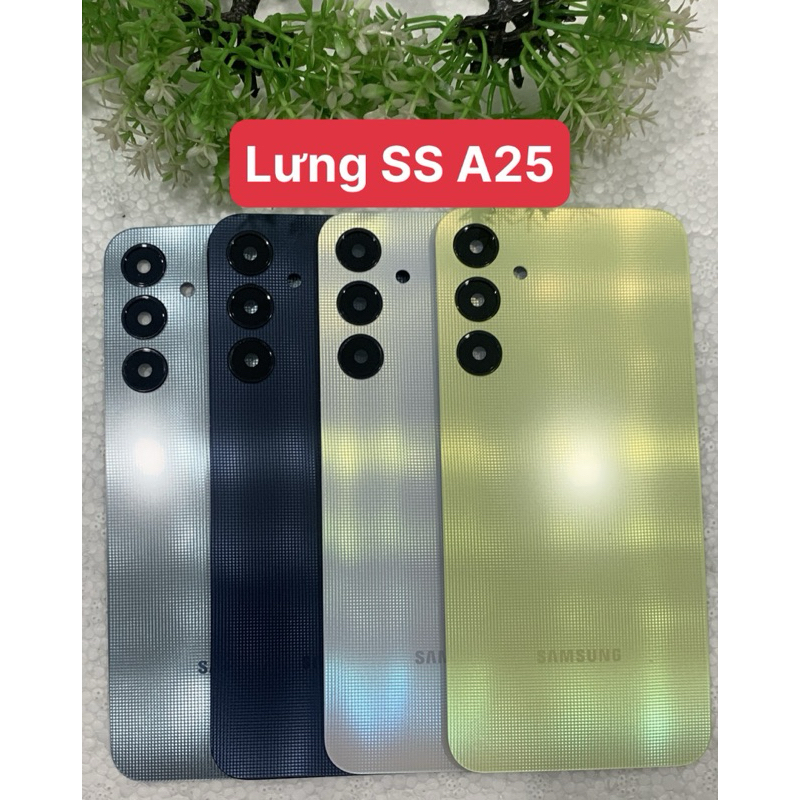 Mặt Lưng Sam Sung A25/ Kính Lưng Thay Thế Điện Thoại SamSung A25/ Nắp Lưng Điện Thoại SamSung A25 Zi