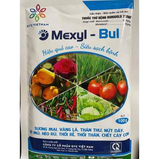  Thuốc Trừ Bệnh Mexyl-Bul 100g – Trừ Nấm bệnh Sương Mai Vàng Lá Thán Thư Héo Rũ Xì Mủ Thối Rễ 