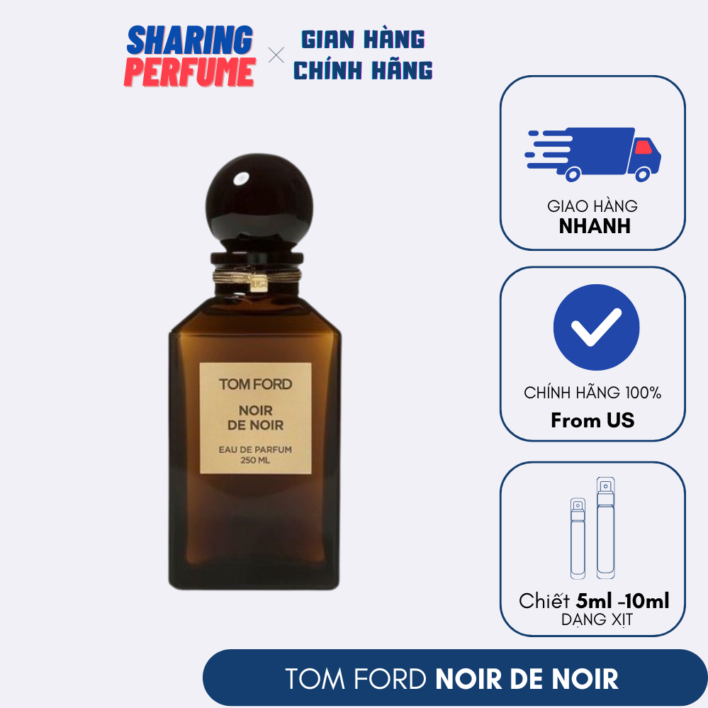 💥Sharingperfume - Nước hoa Tom Ford Noir De Noir